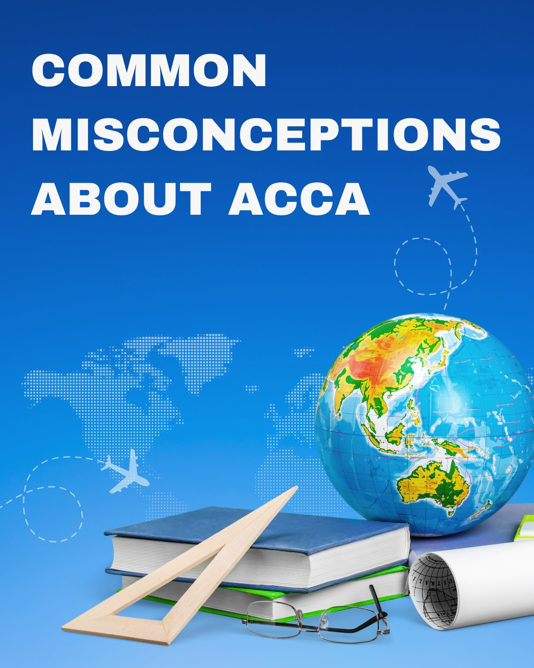 Common Misconceptions about ACCA