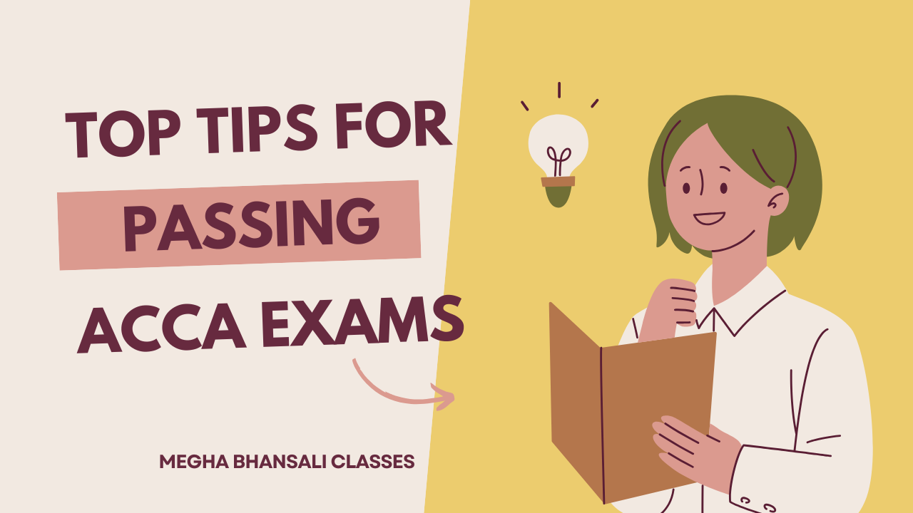 Top tips for Passing ACCA Exams