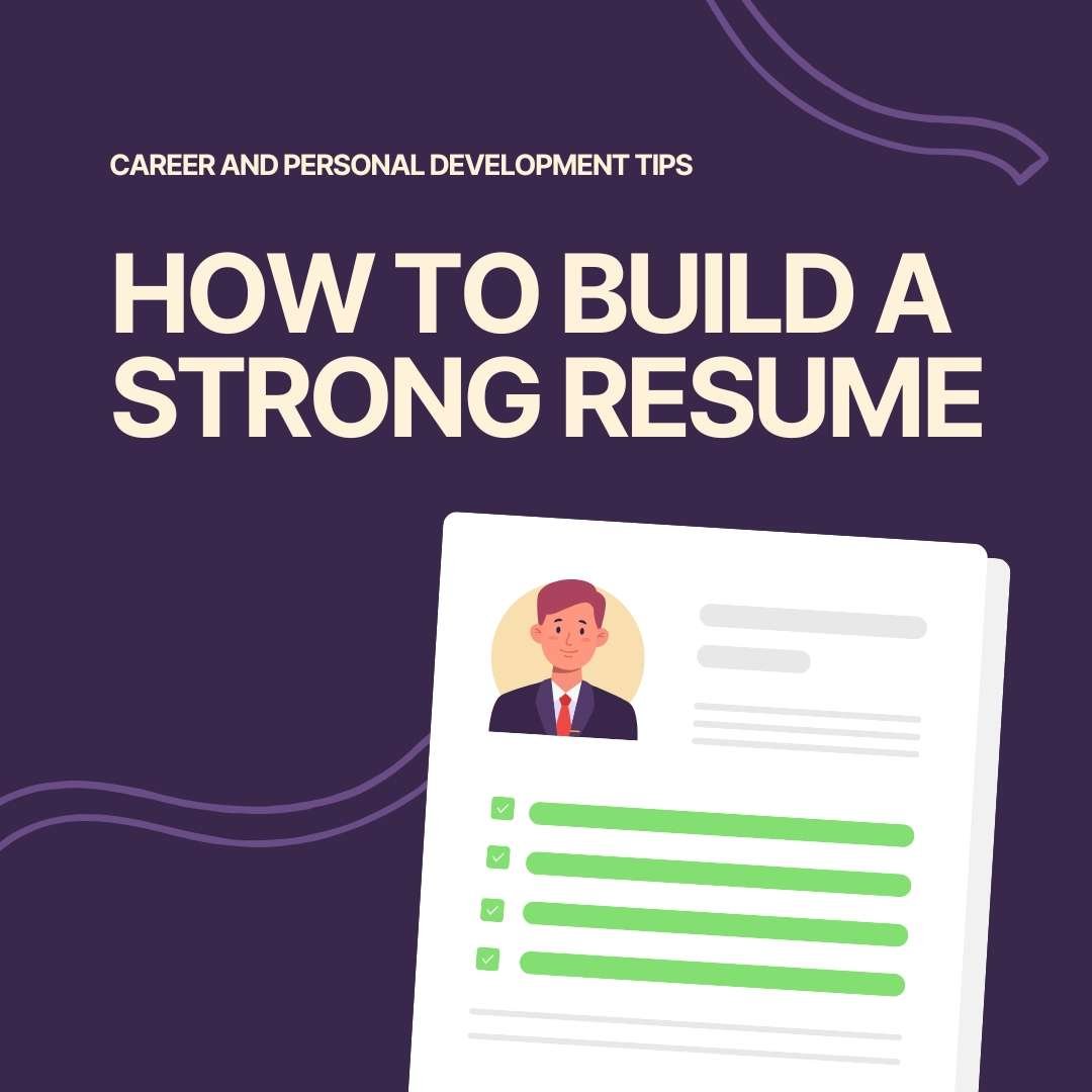 How to Build a Strong Resume with Zero Work Experience