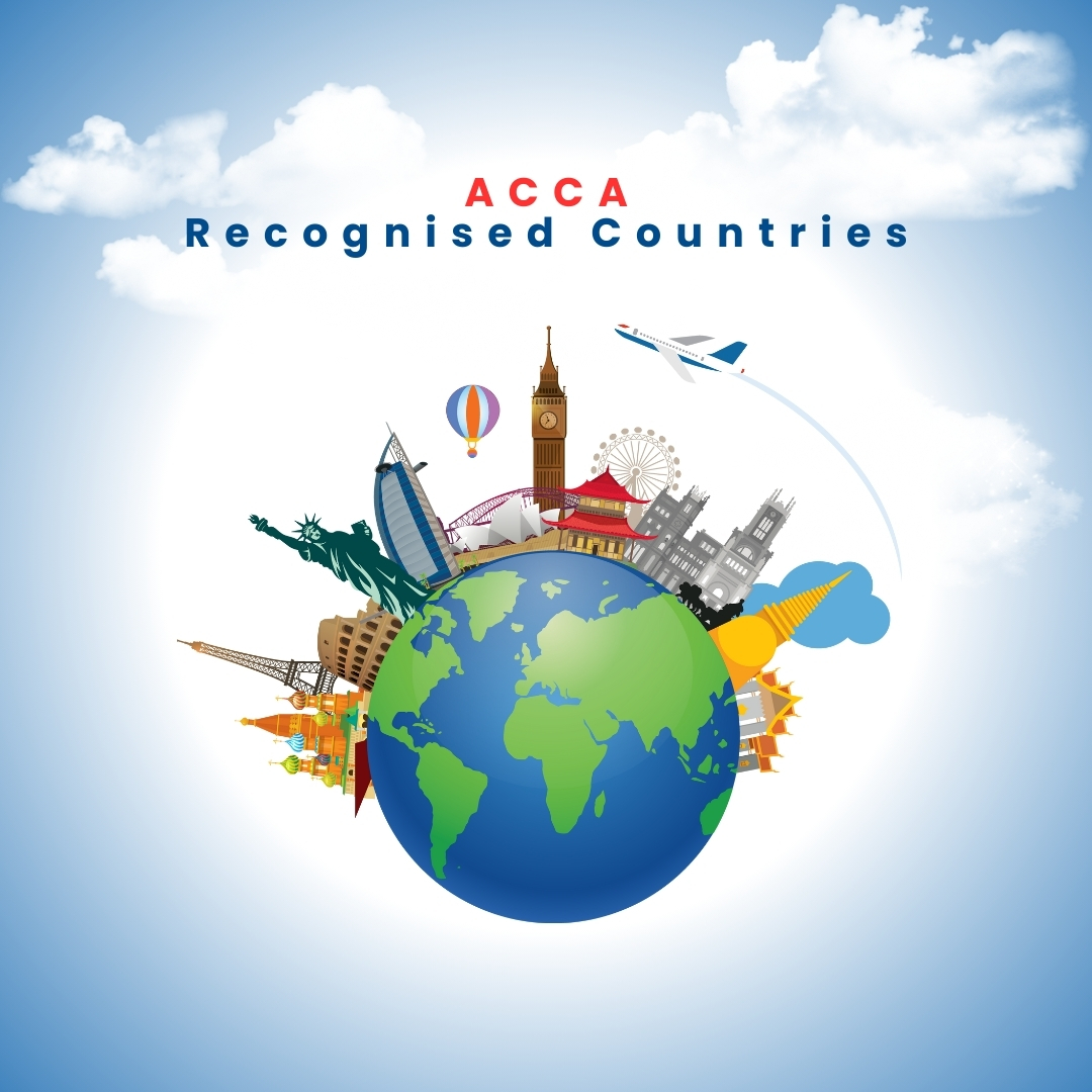 Countries Where ACCA Is Recognized: Global Recognition & Signing Authority