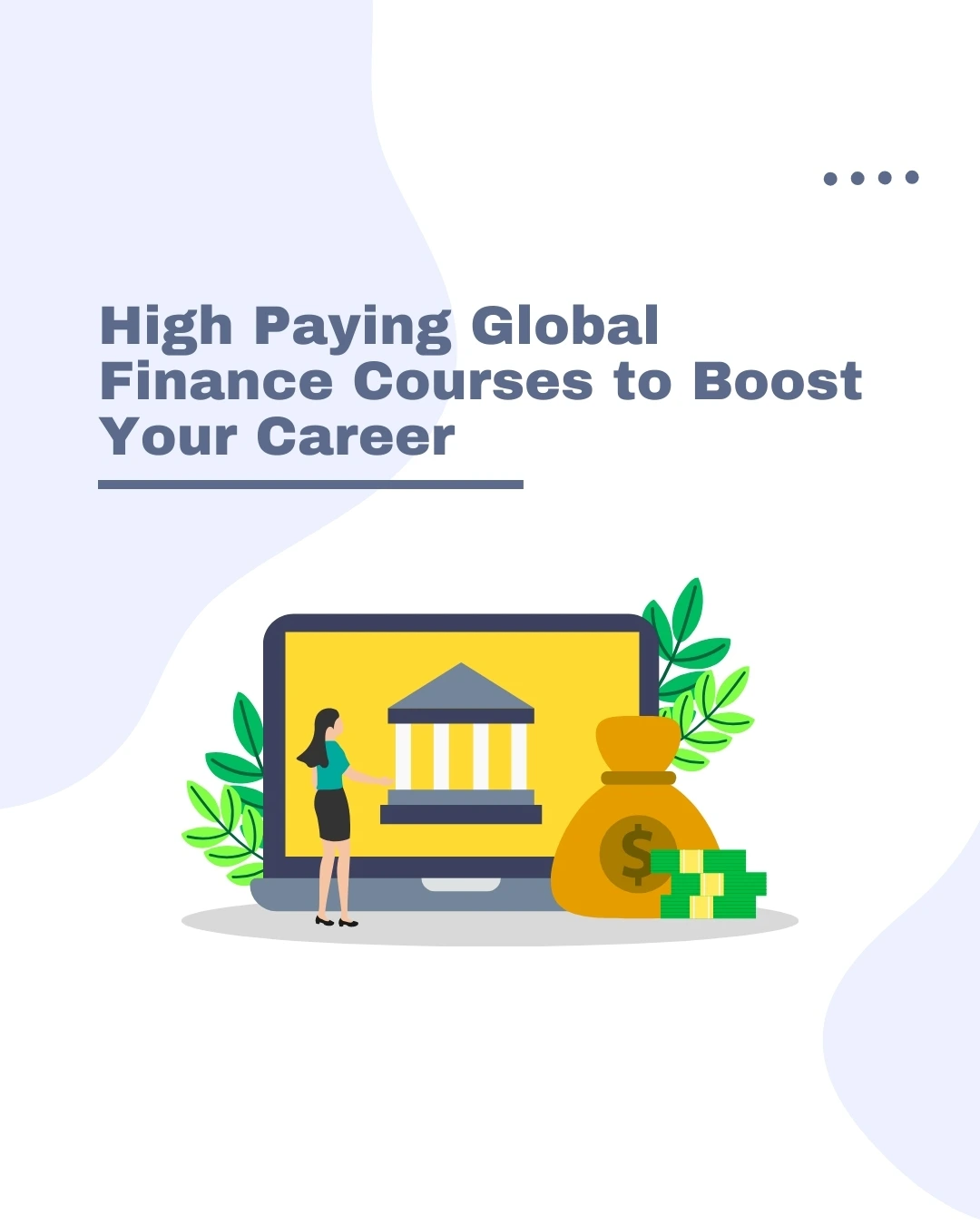 High Paying Global Finance Courses to Boost Your Career in 2025