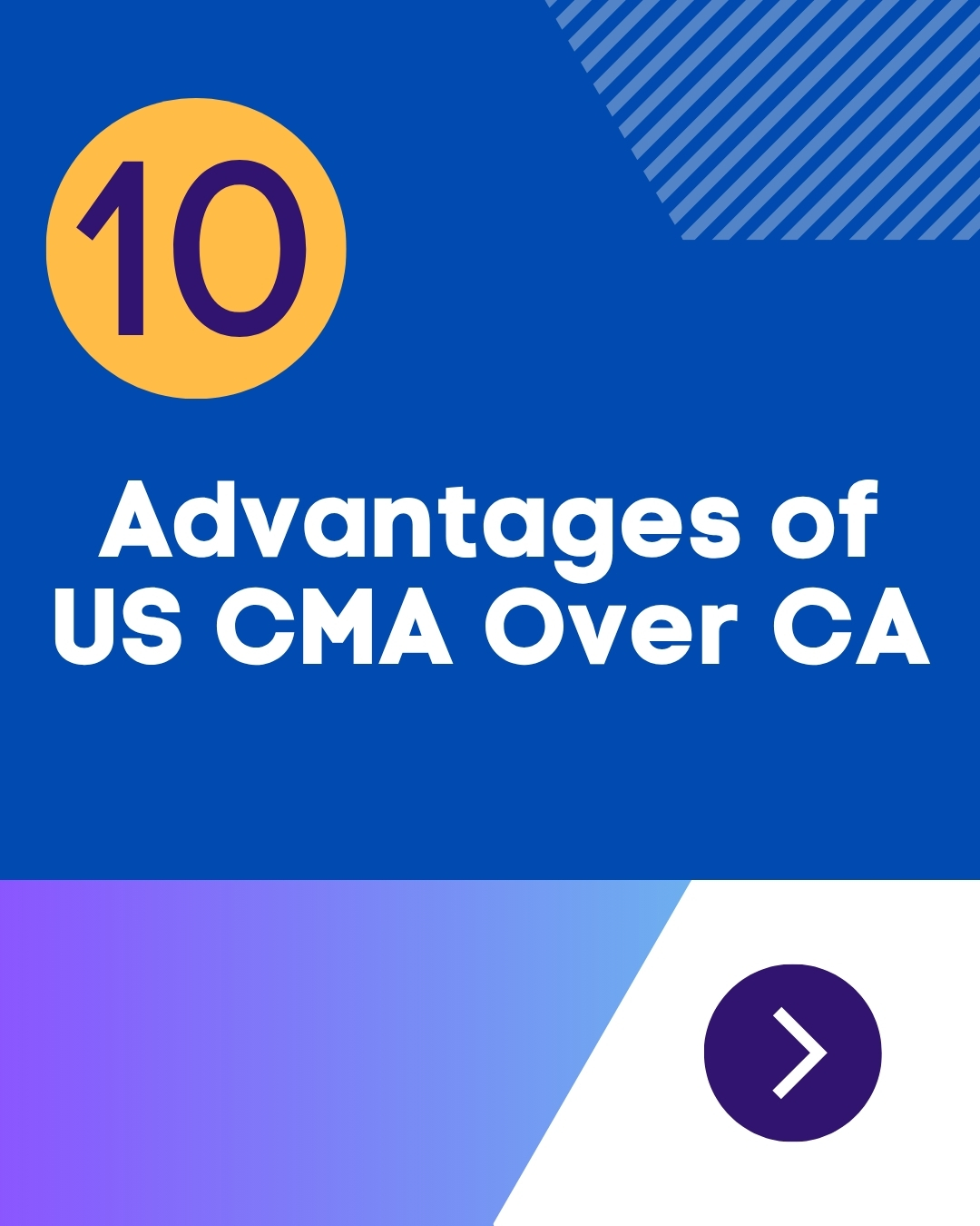 What are the Advantages of US CMA over CA?