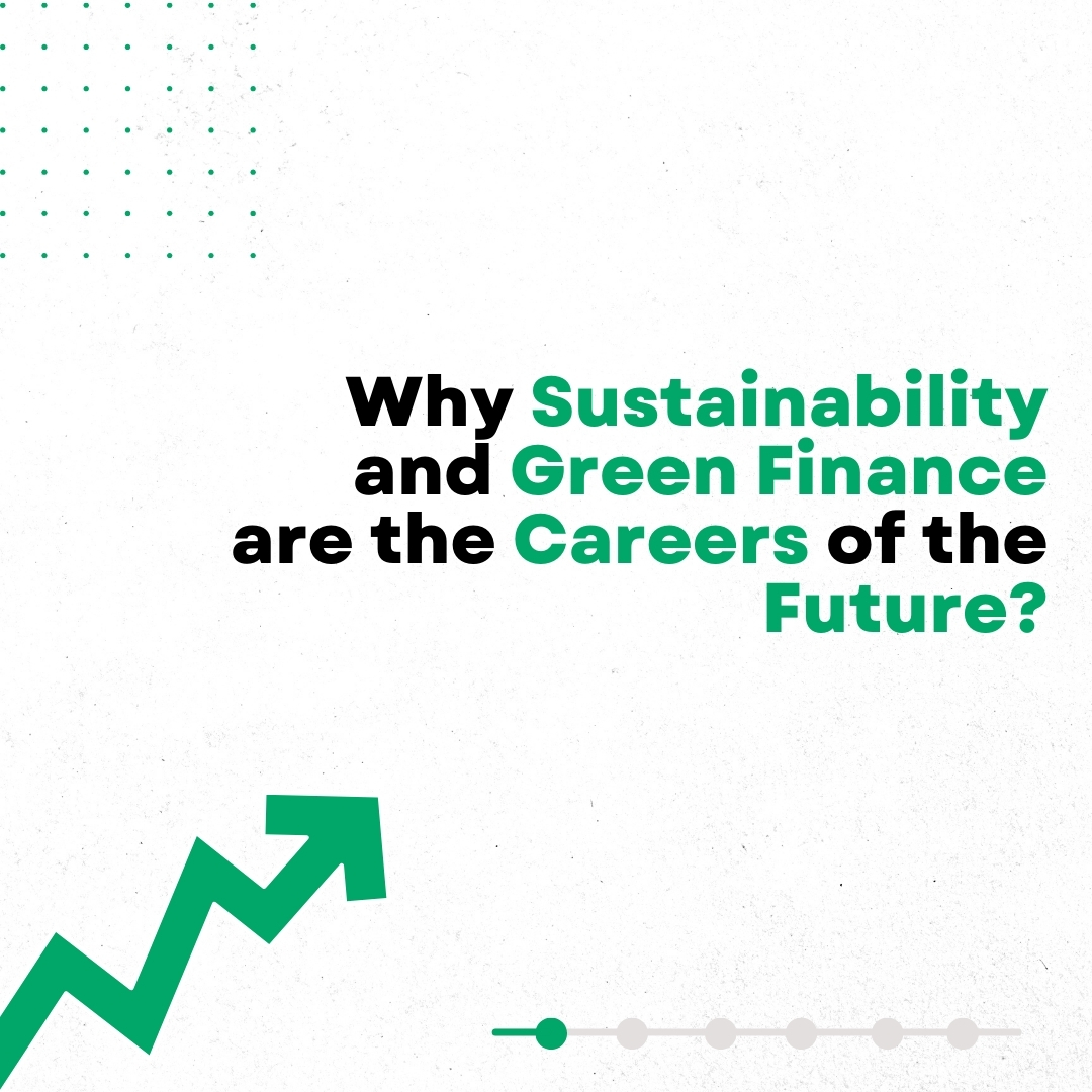 Career in Sustainability and Green Finance